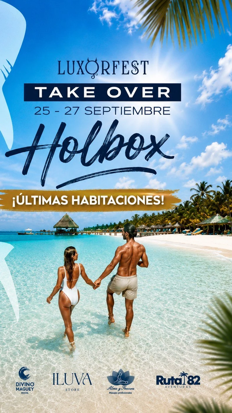Cartel del Holbox Takeover by LuxorFest, 25 al 27 de septiembre